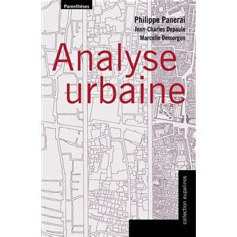 livre analyse urbaine philippe panerai|d cf Analyse urbaine.